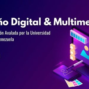 Especialización en Diseño Digital & Multimedia