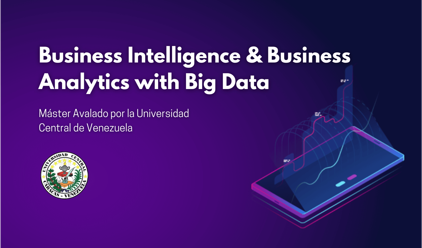 Master in Business Intelligence Business Analytics with Big Data