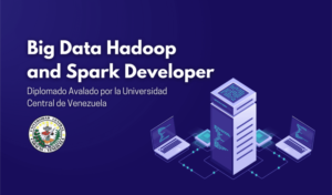 Diplomado en Big Data Hadoop and Spark Developer