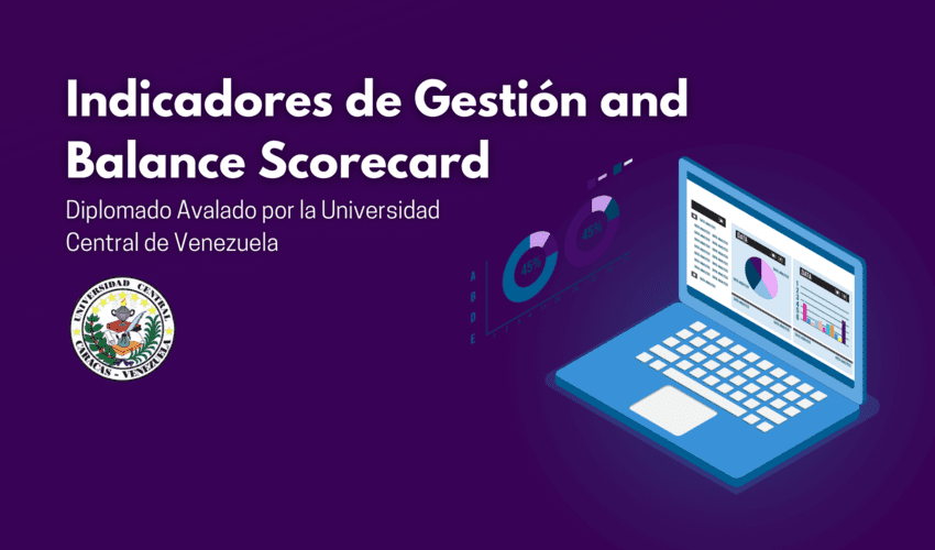 Diplomado en Indicadores de Gestión & Balanced Scorecard